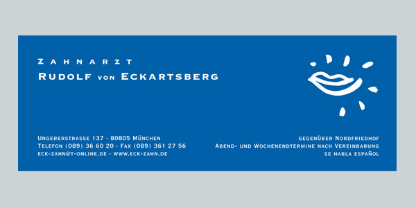 ZZahnarzt v. Eckartsberg München, Marketingberatung, Online-Marketing, Offline-Marketing, Praxismarketing, Corporate Identity  Corporate Design, Logoentwicklung, Flyer, Webdesign, Geschäftsausstattung